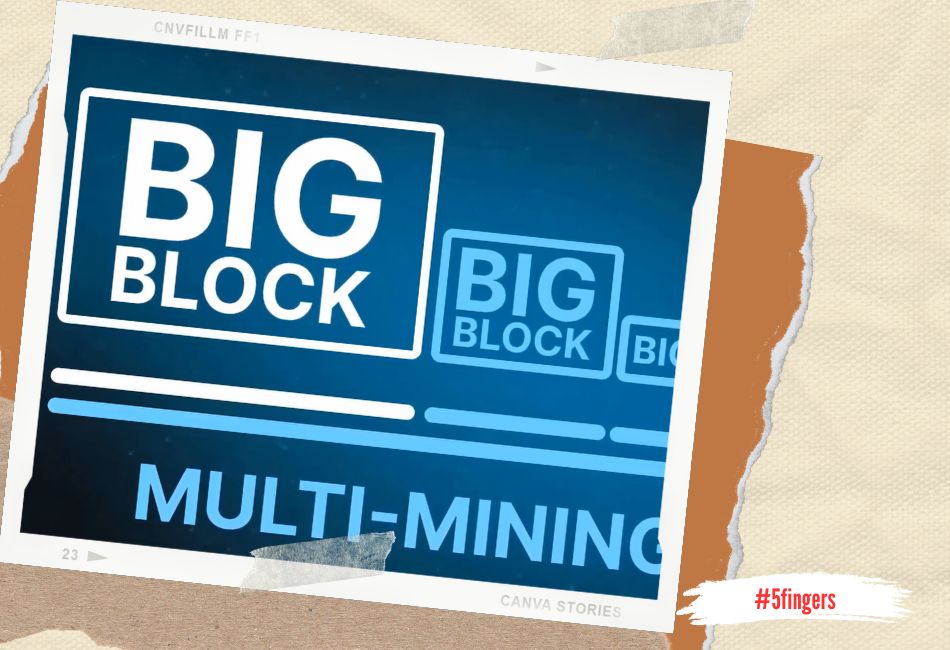 Big Block là block lớn nhất trong multi mining khi phát hành forcecoin