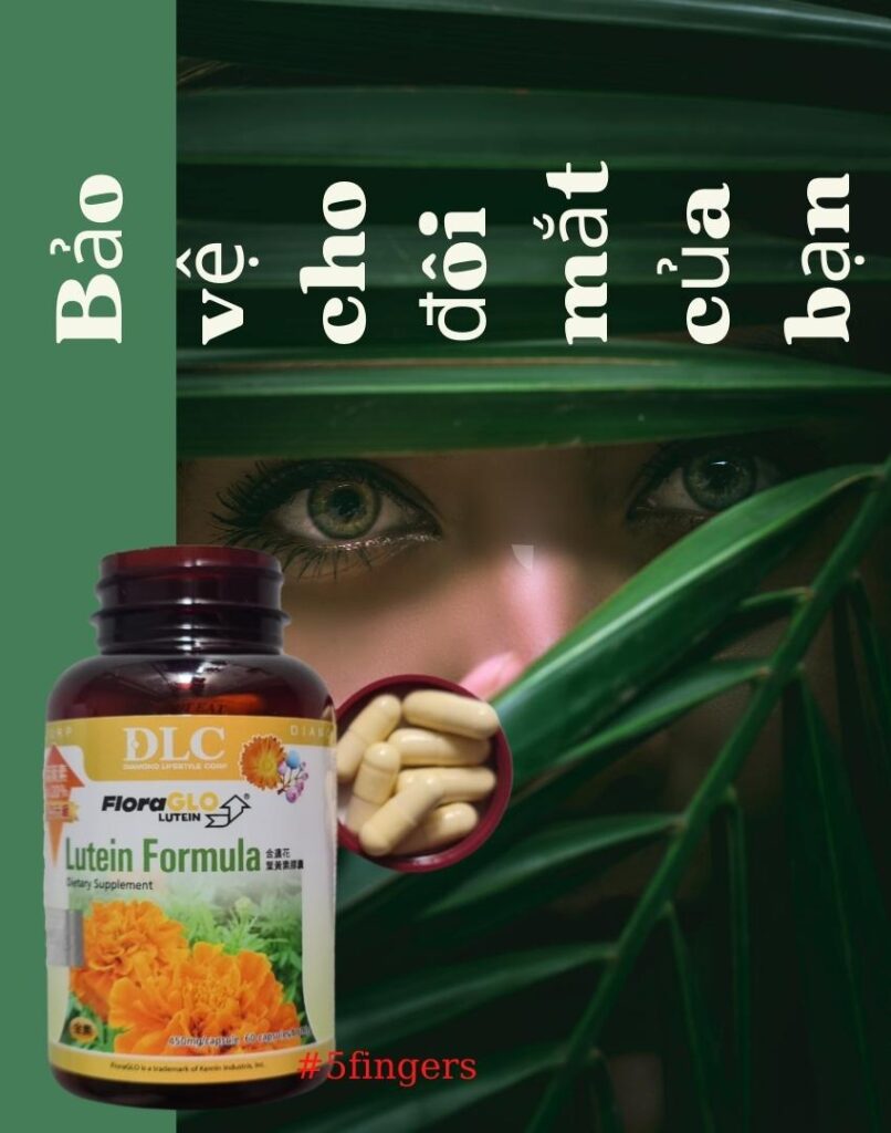 Lutein chăm sóc cho đôi mắt của bạn